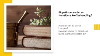 Biopati som en del av fremtidens kreftbehandling?